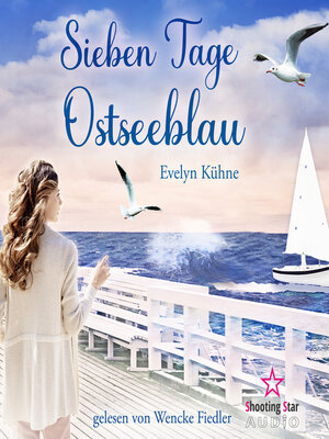 cover image of Sieben Tage Ostseeblau